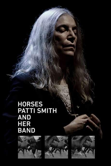 Horses: Patti Smith and Her Band (2018) movie poster