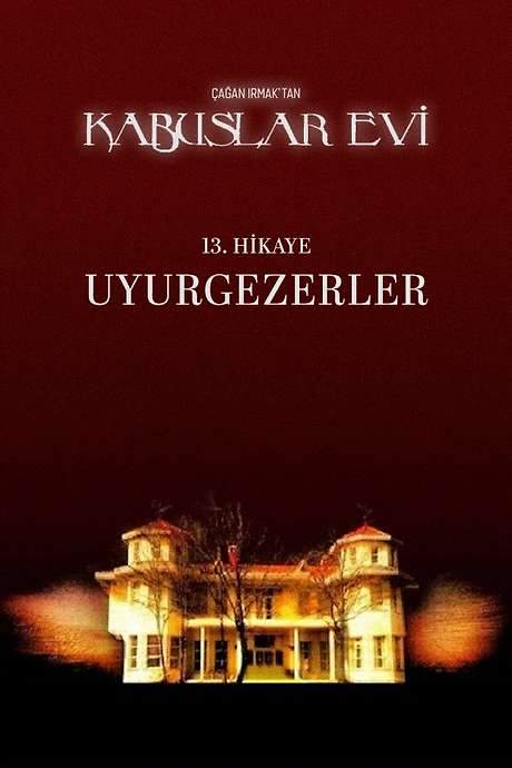 House of Nightmares: Sleepwalkers (2007) movie poster