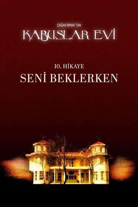 House of Nightmares: The Time Waiting on You (2007) movie poster