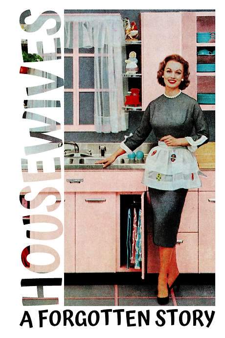 Housewives: A Forgotten History (2022) movie poster