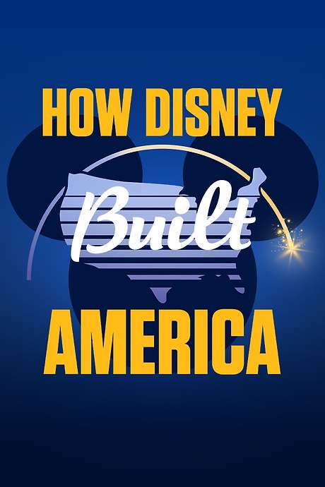 How Disney Built America (2024) movie poster