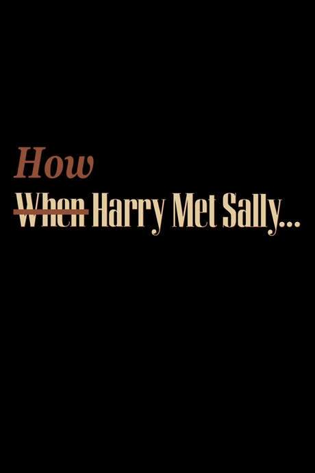 How Harry Met Sally… (2001) movie poster