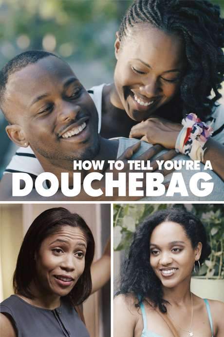 How To Tell You’re A Douchebag (2016) movie poster