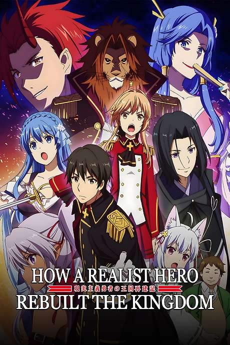 How a Realist Hero Rebuilt the Kingdom (2021) movie poster