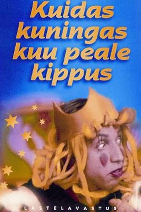 How the King Wished to Go to the Moon (1976) movie poster