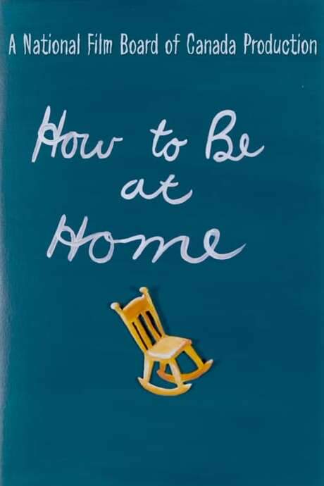 How to Be at Home (2020) movie poster