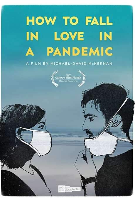 How to Fall in Love in a Pandemic (2020) movie poster