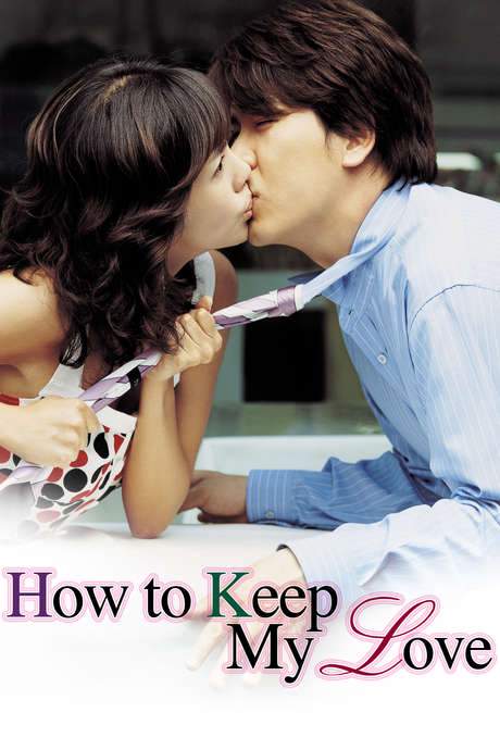 How to Keep My Love (2004) movie poster