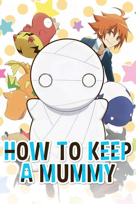 How to Keep a Mummy (2018) movie poster