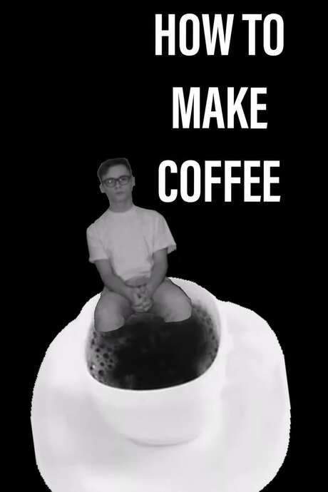 How to Make Coffee (2018) movie poster