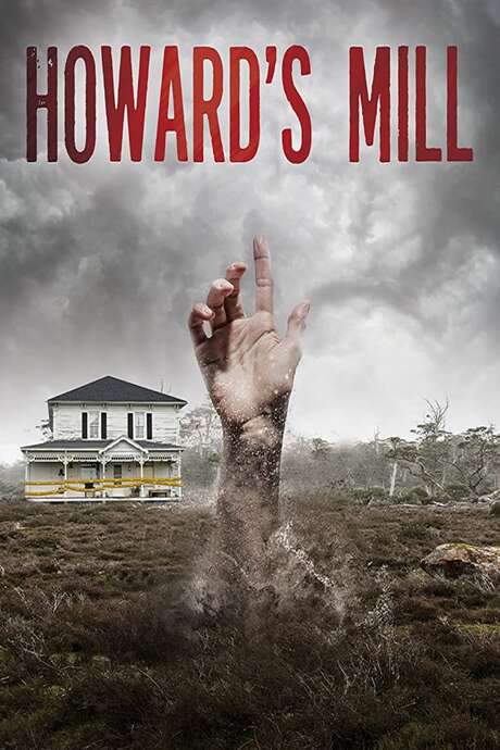 Howard’s Mill (2021) movie poster