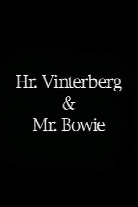 Hr. Vinterberg & Mr. Bowie (2002) movie poster