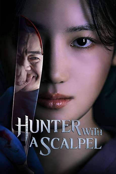 Hunter with a Scalpel (2025) movie poster