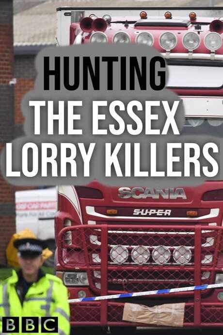 Hunting the Essex Lorry Killers (2021) movie poster