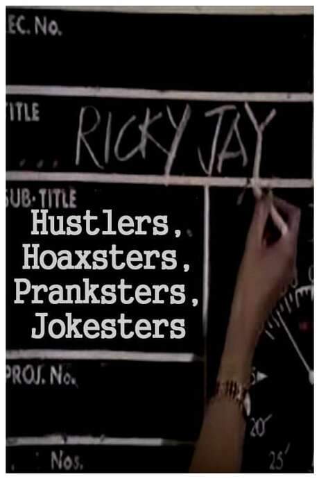 Hustlers, Hoaxsters, Pranksters, Jokesters and Ricky Jay (1995) movie poster
