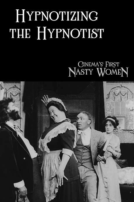 Hypnotizing the Hypnotist (1911) movie poster