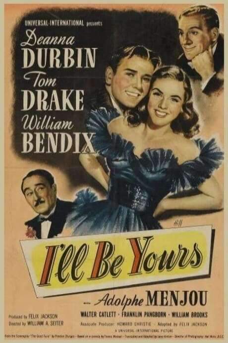 I’ll Be Yours (1947) movie poster