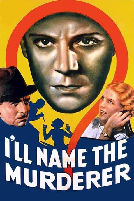 I’ll Name the Murderer (1936) movie poster