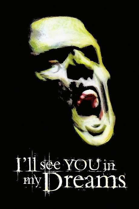 I’ll See You in My Dreams (2003) movie poster