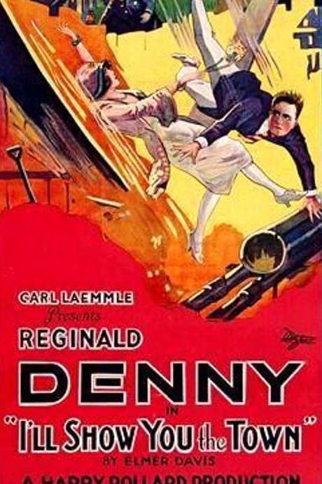 I’ll Show You the Town (1925) movie poster