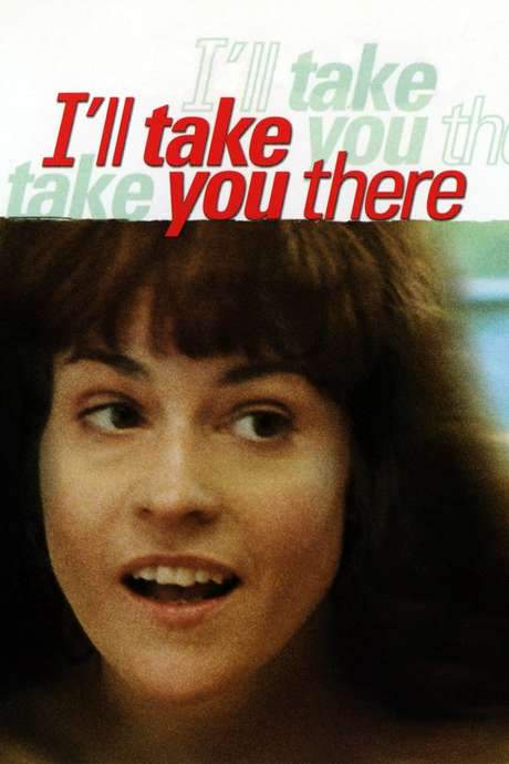 I’ll Take You There (1999) movie poster