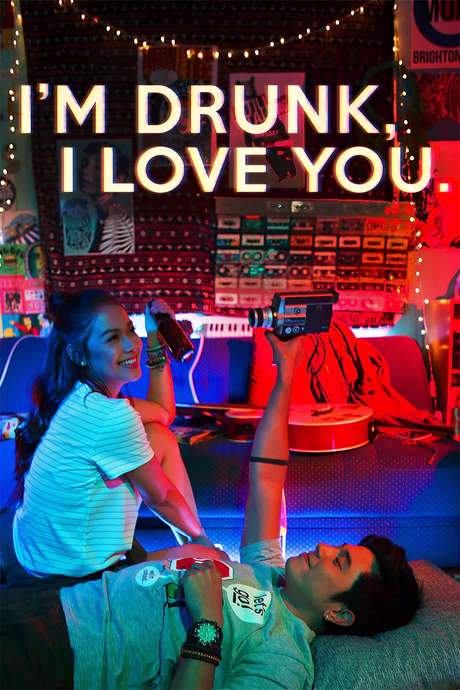 I’m Drunk, I Love You (2017) movie poster