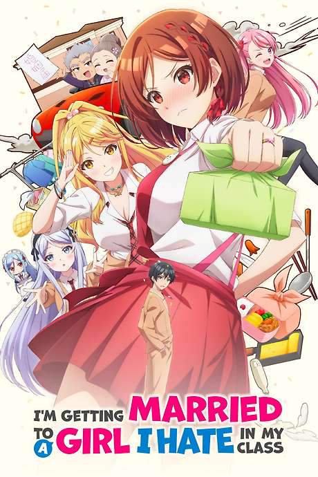 I’m Getting Married to a Girl I Hate in My Class (2025) movie poster