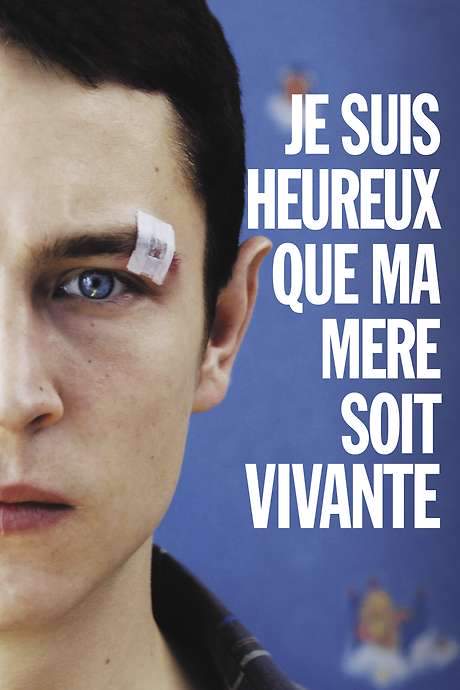 I’m Glad My Mother Is Alive (2009) movie poster