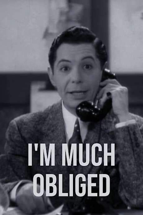 I’m Much Obliged (1936) movie poster