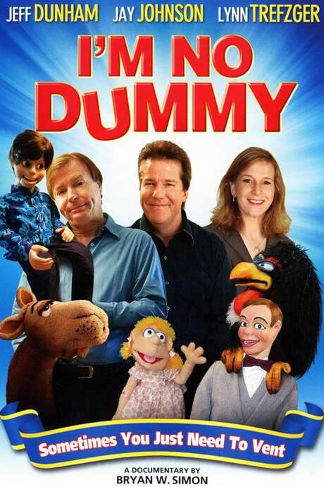 I’m No Dummy (2009) movie poster