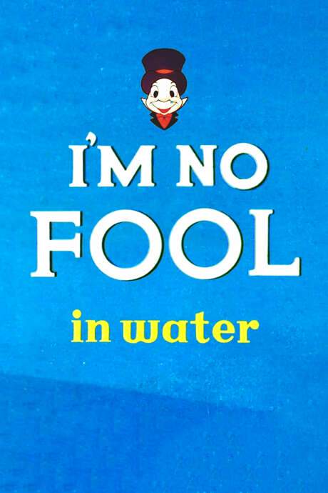 I’m No Fool in Water (1956) movie poster