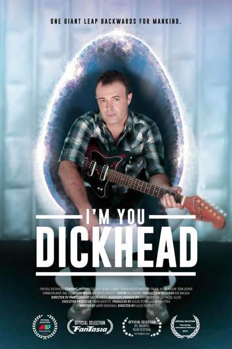 I’m You, Dickhead (2014) movie poster