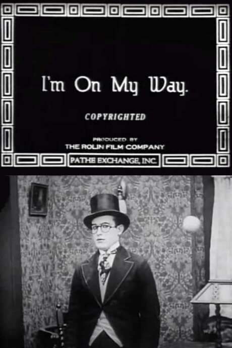 I’m on My Way (1919) movie poster