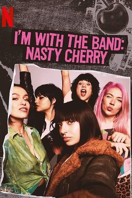 I’m with the Band: Nasty Cherry (2019) movie poster