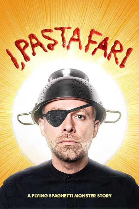 I, Pastafari: A Flying Spaghetti Monster Story (2019) movie poster