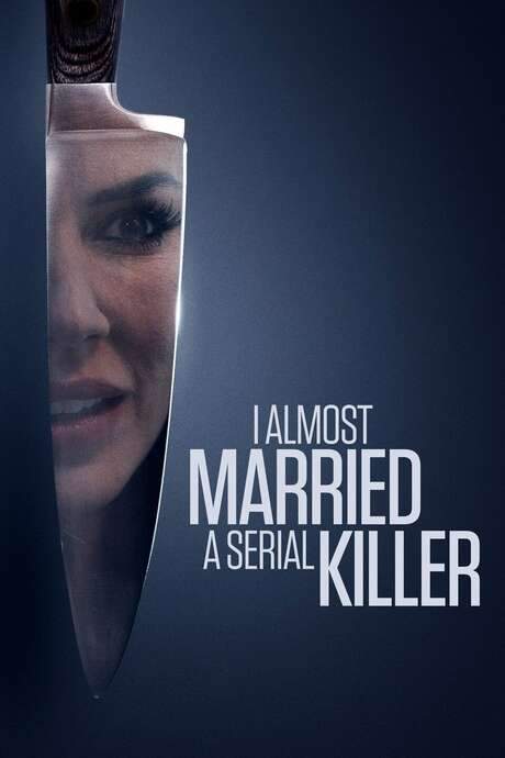 I Almost Married a Serial Killer (2019) movie poster