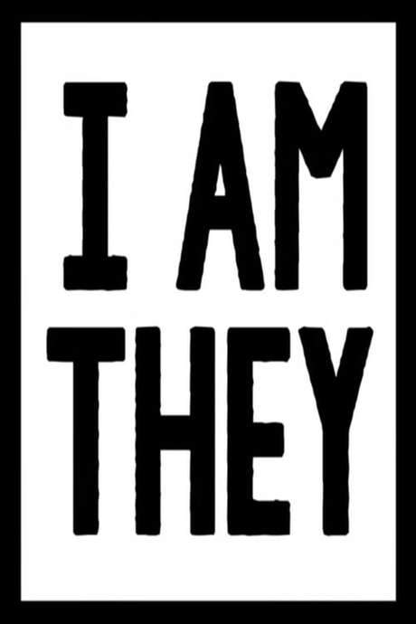 I Am They (2017) movie poster
