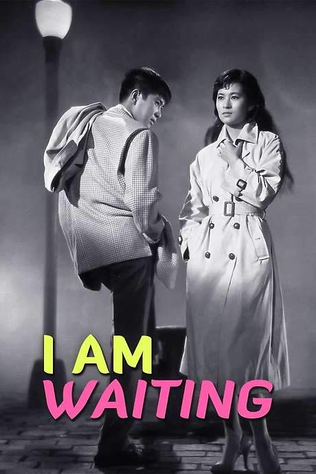 I Am Waiting (1957) movie poster