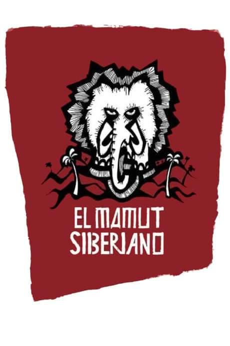 I Am Cuba, the Siberian Mammoth (2005) movie poster