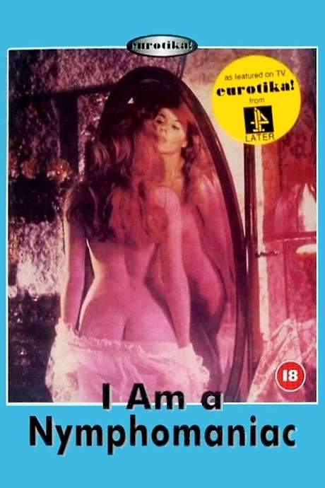 I Am a Nymphomaniac (1971) movie poster