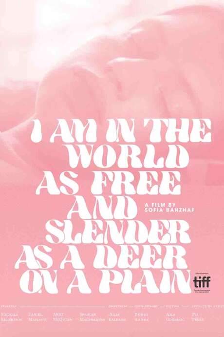 I Am in the World as Free and Slender as a Deer on a Plain (2019) movie poster