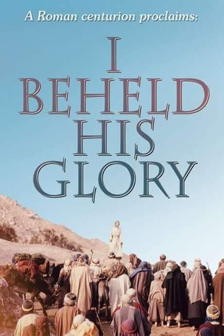 I Beheld His Glory (1953) movie poster