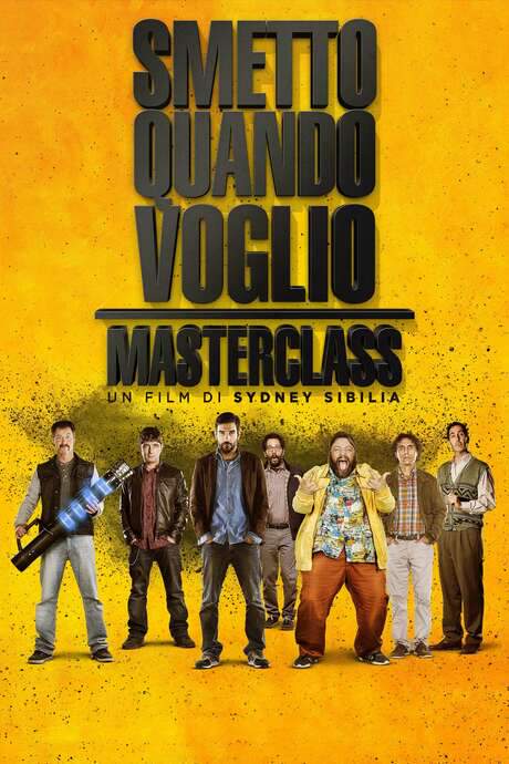 I Can Quit Whenever I Want 2: Masterclass (2017) movie poster