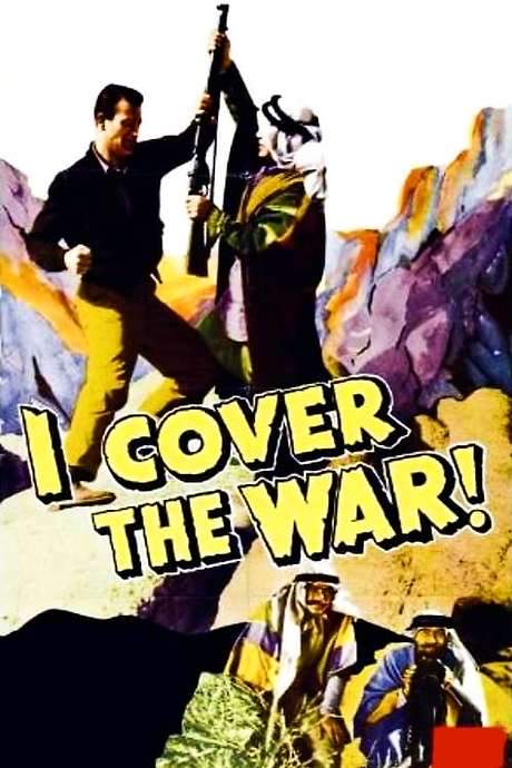 I Cover the War! (1937) movie poster