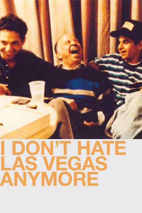 I Don’t Hate Las Vegas Anymore (1994) movie poster