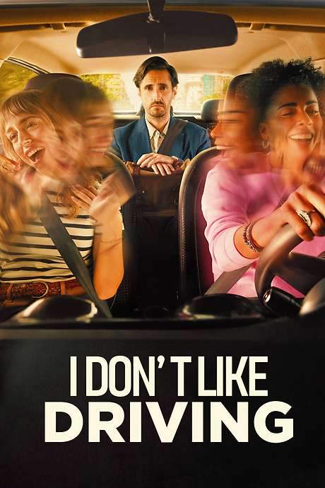 I Don’t Like Driving (2022) movie poster