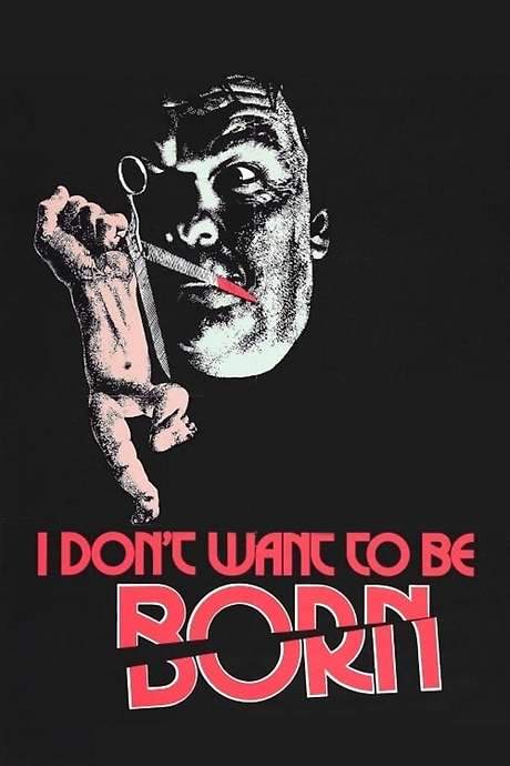 I Don’t Want to Be Born (1975) movie poster