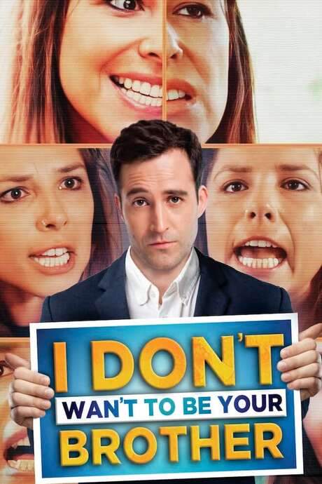 I Don’t Want to Be Your Brother (2019) movie poster