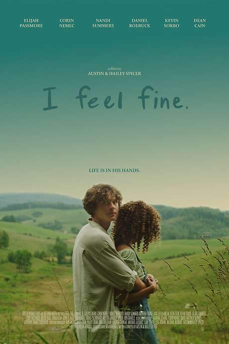 I Feel Fine. (2024) movie poster