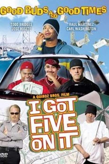 I Got Five on It (2005) movie poster